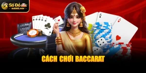 cách chơi baccarat