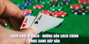 cách chơi xì dách